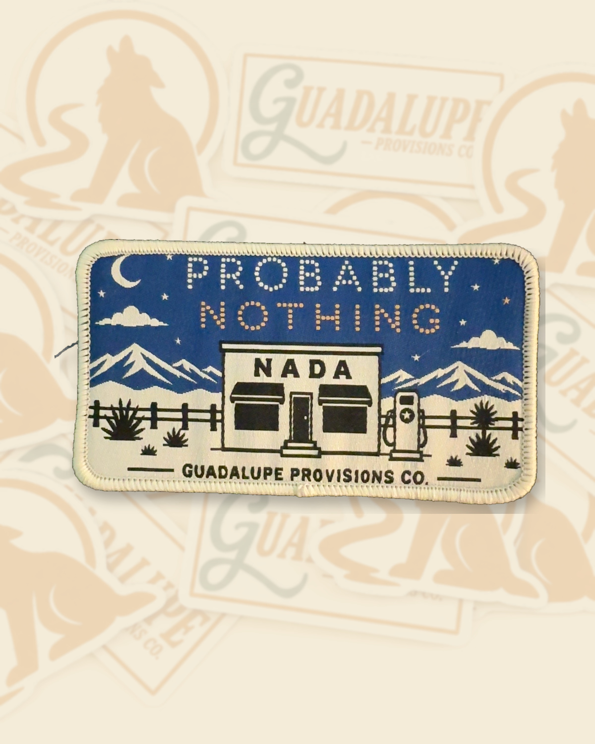 Probably Nothing Guadalupe Provisions woven patch